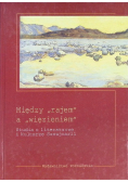 Między rajem a więzieniem