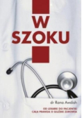 W szoku Moja droga od lekarki do pacjentki. Cała prawda o służbie zdrowia