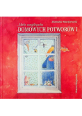 Mała encyklopedia domowych potworów  Tom 1