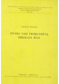 Studia nad twórczością Mikołaja Reja