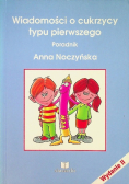 Wiadomości o cukrzycy typu pierwszego