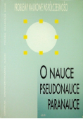 O nauce pseudonauce paranauce