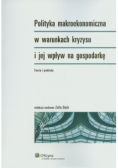 Polityka makroekonomiczna w warunkach kryzysu i jej wpływ na gospodarkę
