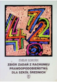 Zbiór zadań z rachunku prawdopodobieństwa