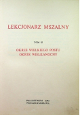 Lekcjonarz Mszalny Tom II Okres Wielkiego Postu