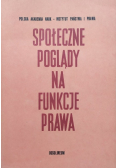Społeczne poglądy na funkcje prawa