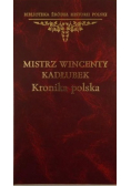 Mistrz Wincenty Kadłubek kronika polska