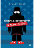 Szkoła szpiegów. W Tajnej Służbie