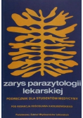 Zarys parazytologii lekarskiej
