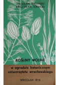 Rośliny Wodne w ogrodzie botanicznym uniwersytetu wrocławskiego