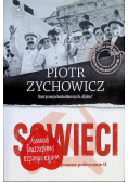 Sowieci Opowieści niepoprawnie politycznie Część II