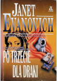 Po trzecie dla draki