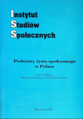 Instytut Studiów Społecznych, Podstawy życia społecznego w Polsce