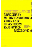 Zastosowanie macierzy w maszynowej analizie układów elektronicznych
