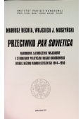Przeciwko Pax Sovietica