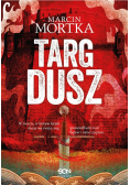 Targ dusz