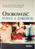 Osobowość stres a zdrowie
