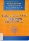 Decyzje inwestycyjne zbiór zadań z rozwiązaniami