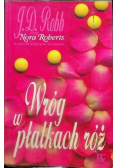 Wróg w płatkach róż