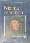 Nie ma mocnych