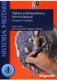 Wybrane problemy badawcze historii wojskowej