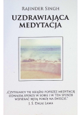 Uzdrawiająca medytacja