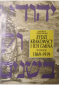 Żydzi krakowscy i ich gmina w latach 1869-1919