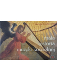 Mała historia muzyki kościelnej
