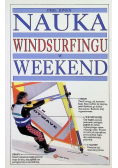 Nauka windsurfingu w weekend