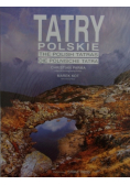 Tatry  polskie The polish Tatras Die polnische Tatra