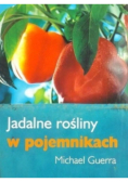 Jadalne rośliny w pojemnikach
