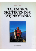 Tajemnice skutecznego wędkowania