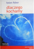 Dlaczego kochamy