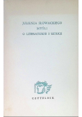 Juliusza Słowackiego myśli o literaturze i sztuce