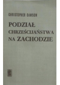 Podział chrześcijaństwa na zachodzie