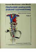 Oksfordzki podręcznik anatomii czynnościowej Tom 2