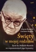 Święty w mojej rodzinie