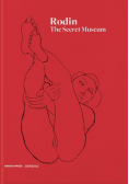 Rodin: The Secret Museum