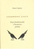 Czerwone listy. Eseje frankistowskie o literaturze polskiej