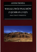 Wielki Zwój Psalmów z Qumran (11Q5) oraz teksty pokrewne