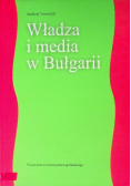 Władza i media w Bułgarii