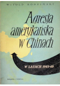 Agresja amerykańska w Chinach