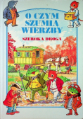 O czym szumią wierzby ciemny las