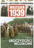 Wielki leksykon uzbrojenia wrzesień 1939 Tom 231 Uroczystości wojskowe