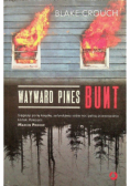 Wayward Pines Bunt