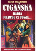 Cygańska karta prawd Ci powie