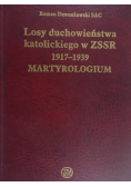 Losy duchowieństwa katolickiego w ZSSR
