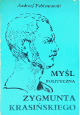 Myśl polityczna Zygmunta Krasińskiego