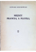 Miedzy prawdą a plotką