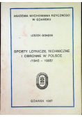 Sporty lotnicze, techniczne i obronne w Polsce 1945 - 1985